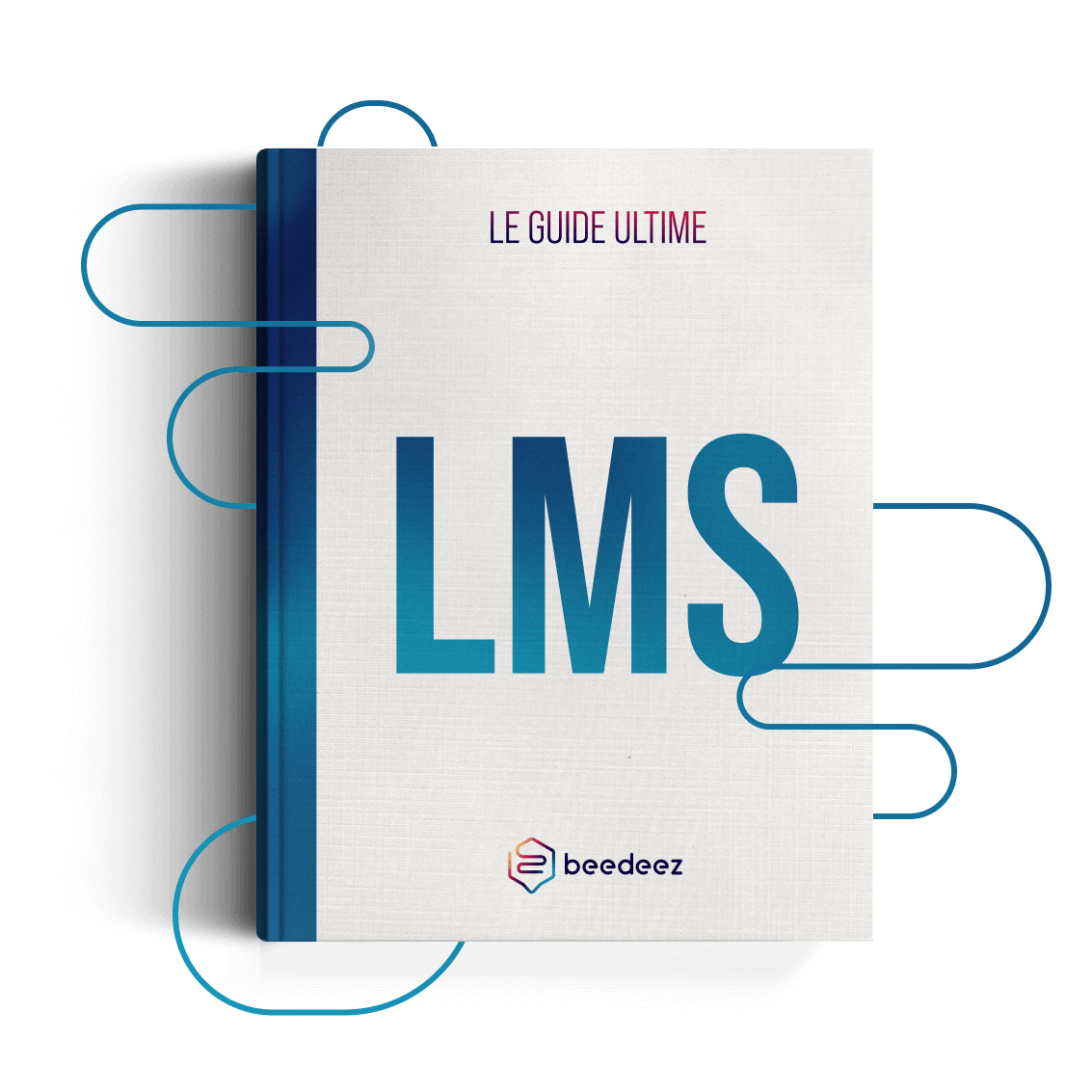 Guide Ultime LMS Transparent (1) (1)