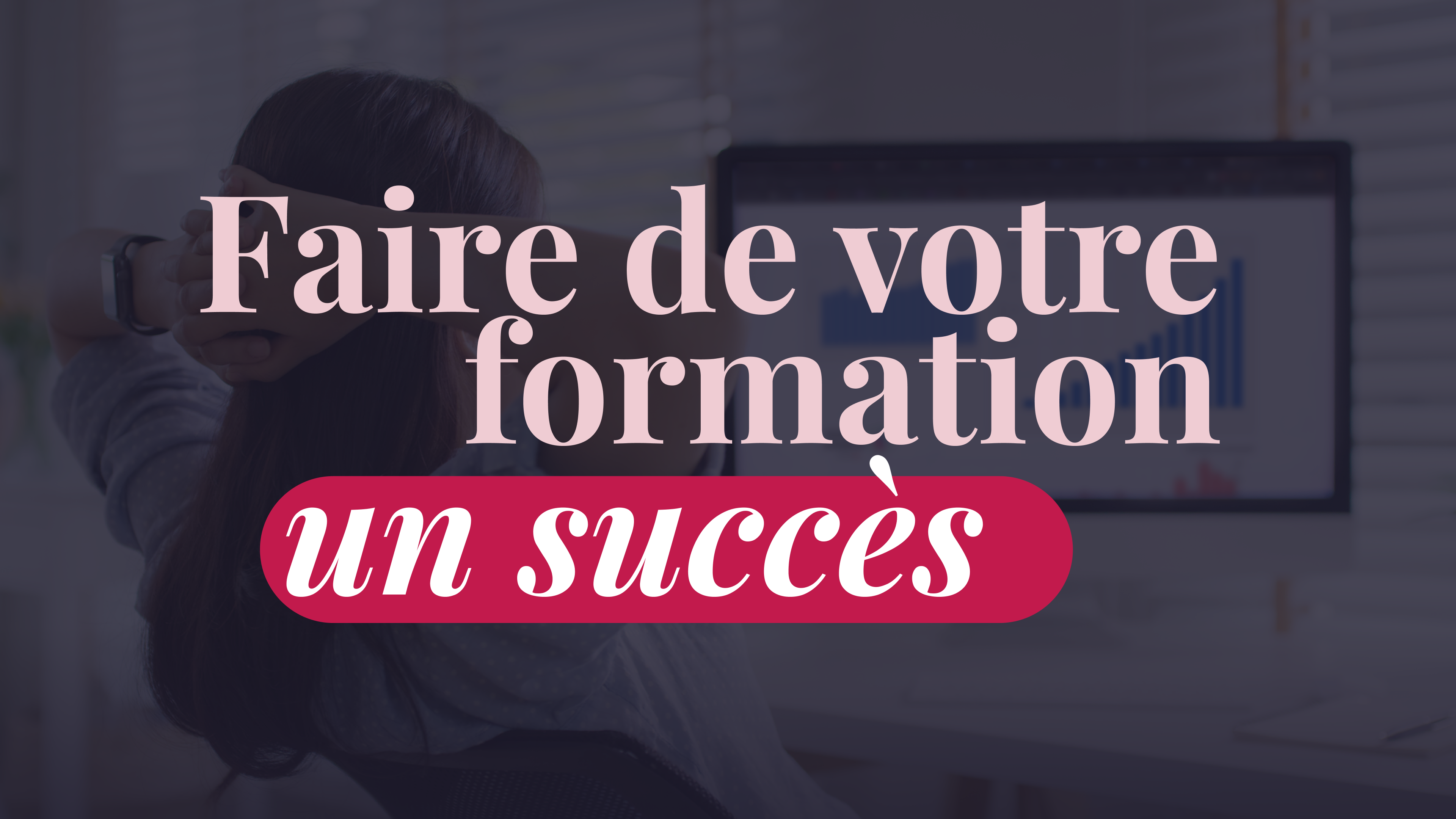 conseils pour formation